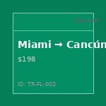 Miami → Cancún
