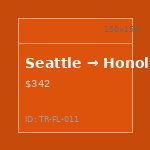 Seattle → Honolulu