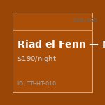 Riad el Fenn — Marrakech